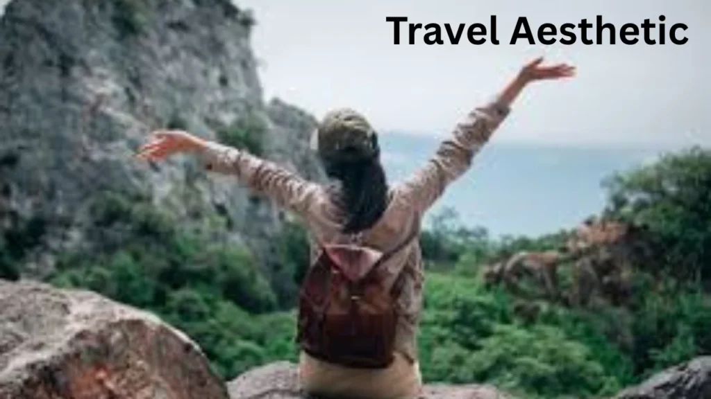 Travel Aesthetic