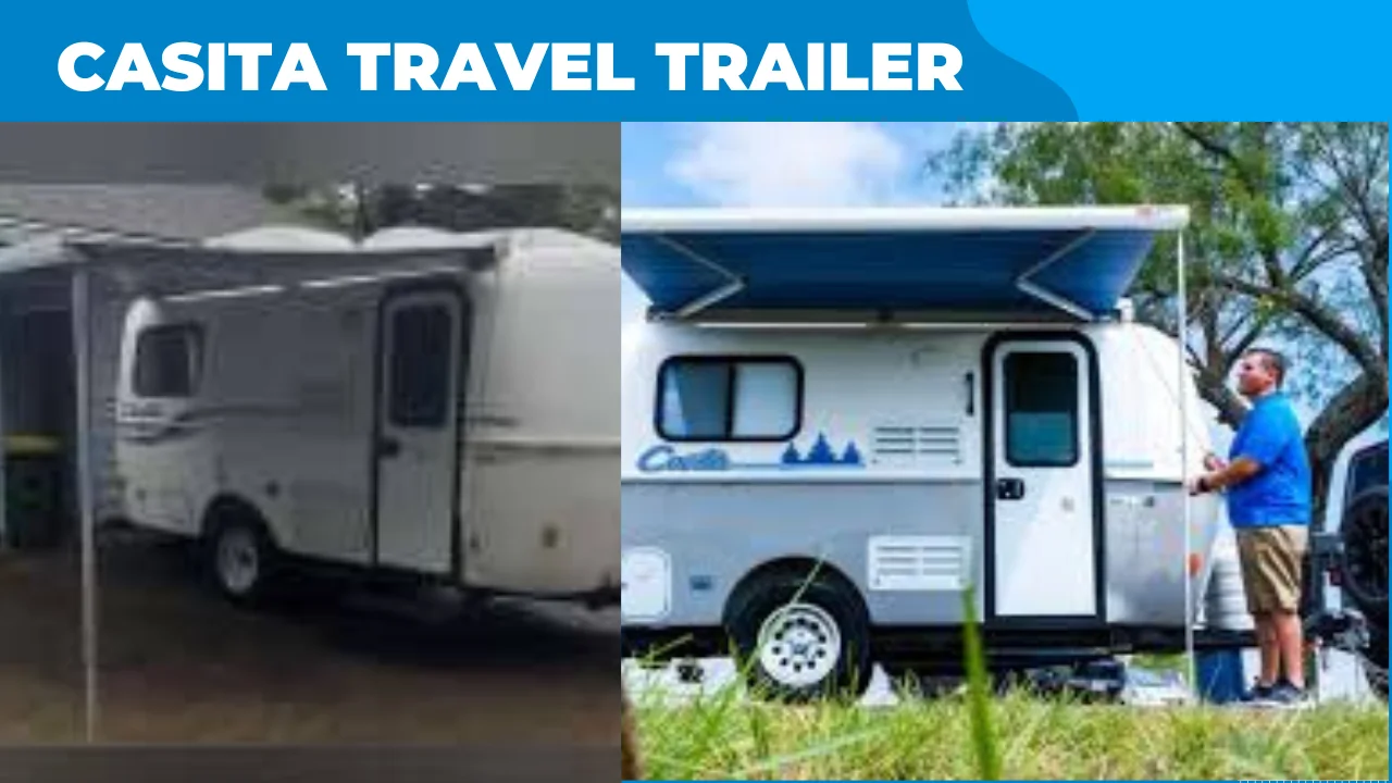 Casita Travel Trailer