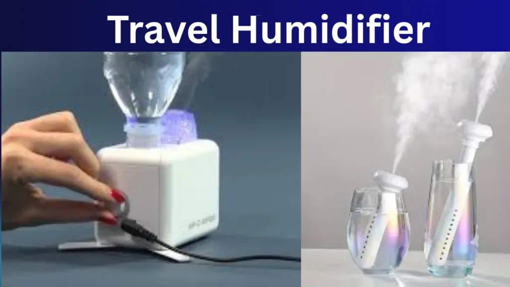Travel Humidifier